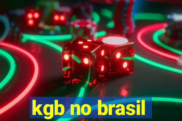 kgb no brasil